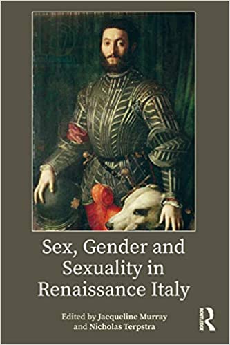 Murray cover sex gender and sexuality in Italian Renaissance