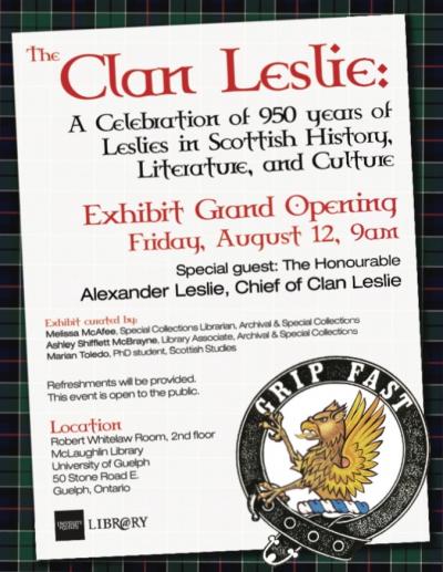 Exhibit poster with Clan Leslie tartan, herald, and motto that reads "grip fast".