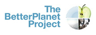The BetterPlanet Project