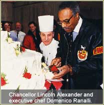 Chancellor Lincoln Alexander and executive chef Domenico Ranalli.