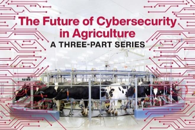 Promotional event graphic showing cows in a rotary milker surrounded by "digital" lines that reads: The Future of Cybersecurity in Agriculture: A three-part series.