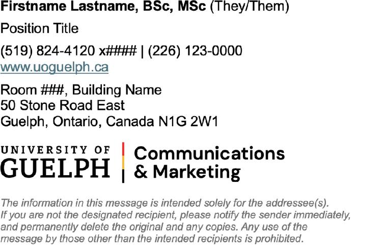 Email signature template highlighting what key information should be included featuring a custom University of Guelph lockup.