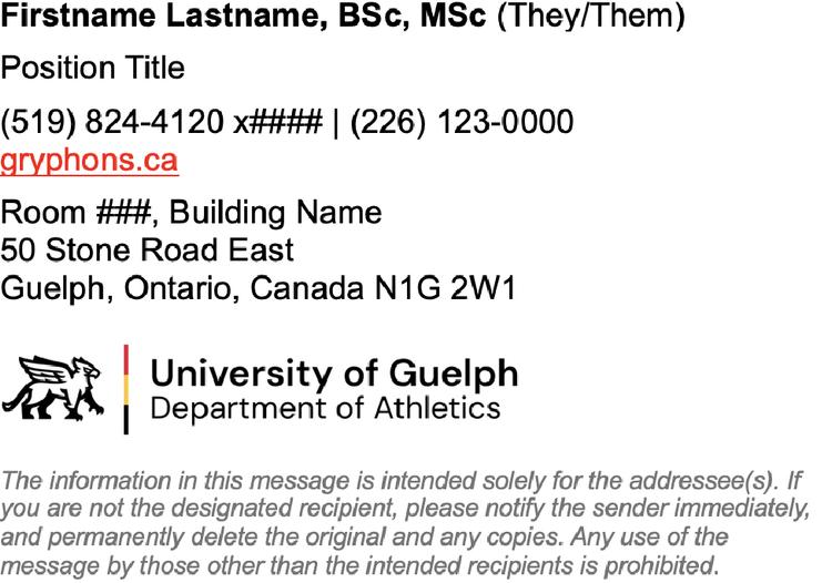 Email signature template highlighting what key information, should be included featuring the Guelph Gryphon lockup.