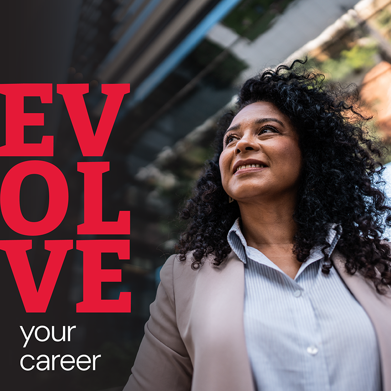 Dark haired professional woman with graphics that read, "EVOLVE your careeer."