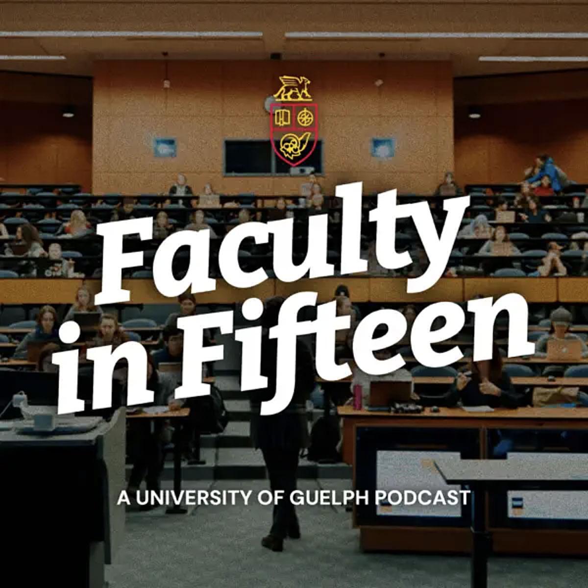 Faculty in Fifteen podcast cover art