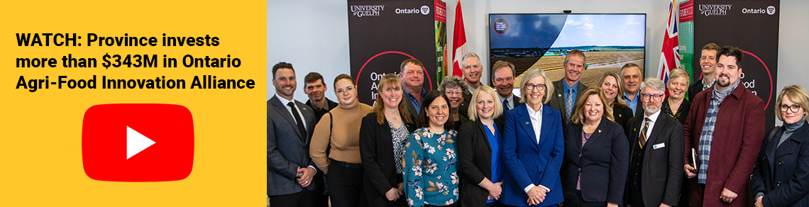 A group photo including Minister Lisa Thompson and U of G president Dr. Charlotte Yates, OMAFRA, U of G and industry representatives.
