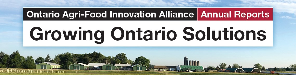 Rural landscape with the text Ontario Agri-Food Innovation Alliance Annual Reports, Growing Ontario Solutions