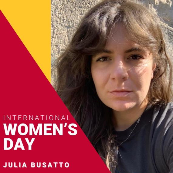International Women's Day. Julia Busatto.