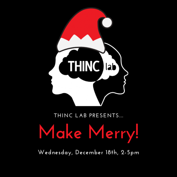 Thinc Lab poster for Make Merry! with logo and a festive hat