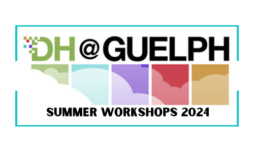 DH@Guelph Summer Workshop Logo