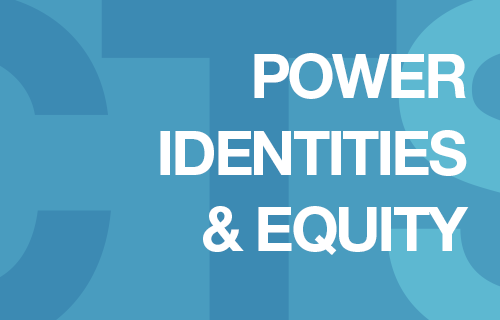 Power, Identities, & Equity