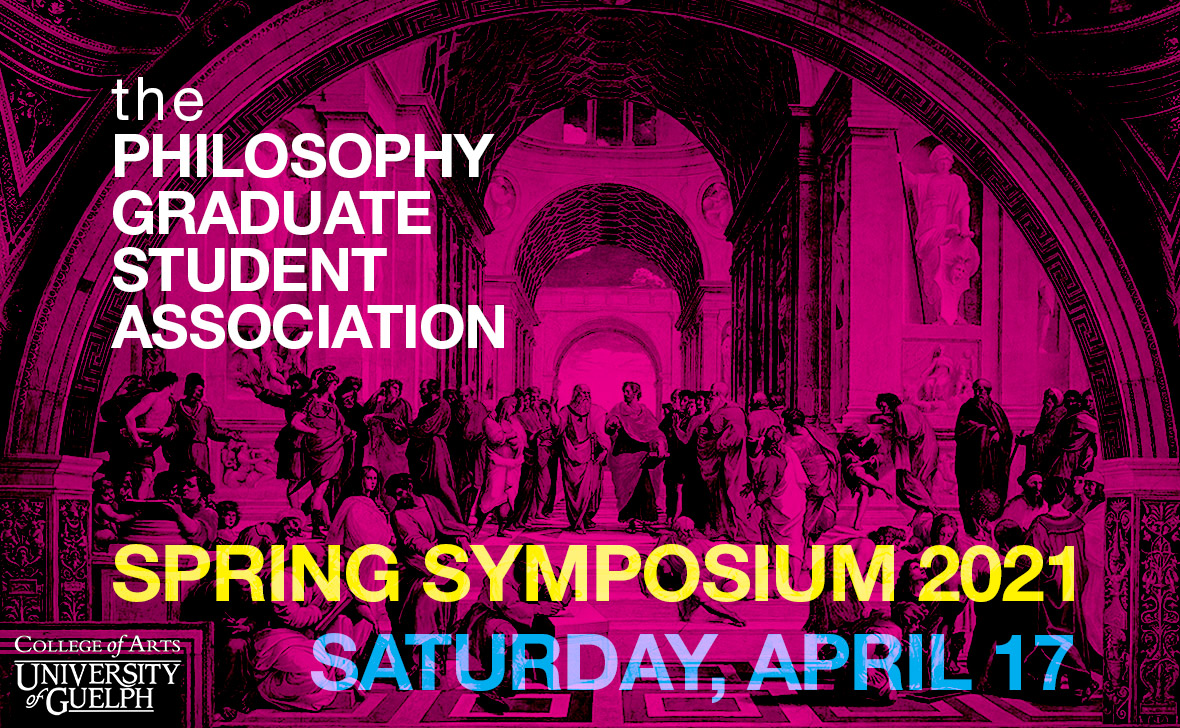 Spring Symposium 2021 | College of Arts | University of Guelph