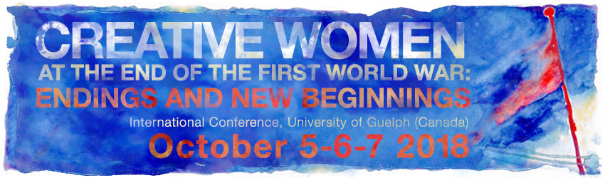Creative Women at the end of the First World War: Endings and New Beginnings