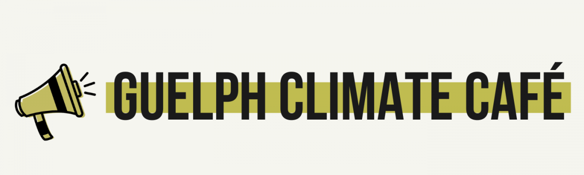 Guelph Climate Cafe in text