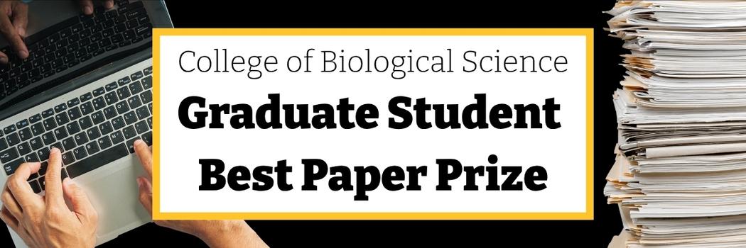 College of Biological Science Graduate Student Best Paper Prize