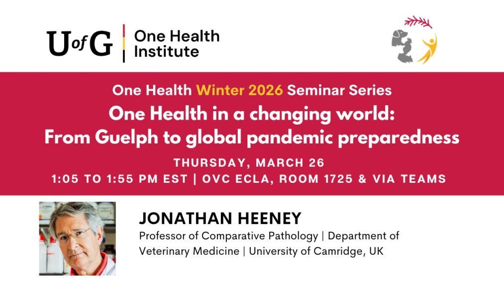 Jonathan Heeney One Health Seminar