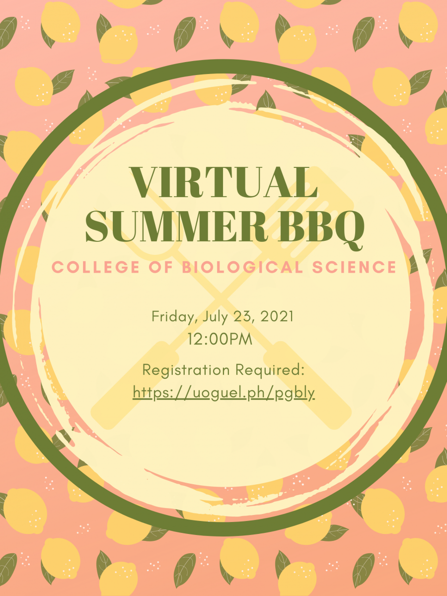 College of Biological Science Virtual Summer Barbeque Registration