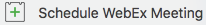Schedule Webex meeting option