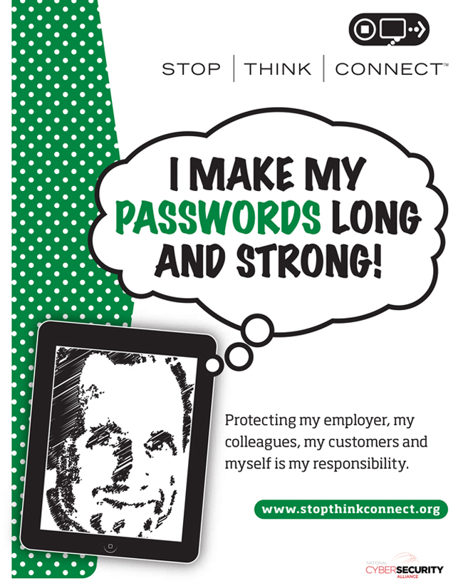 Make your passwords long and strong