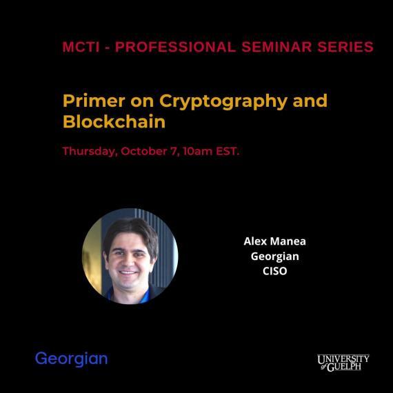 Promotional Image for the MCTI Professional Seminar Series: Primer on Cryptography and Blockchain (Virtual)