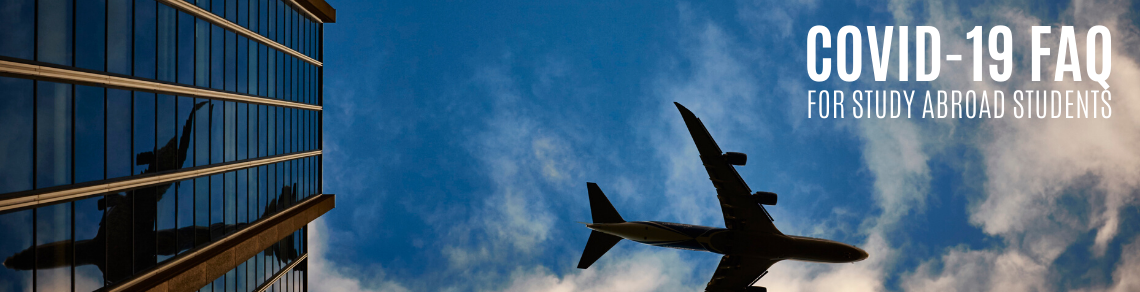 COVID-19 FAQs for study abroad students