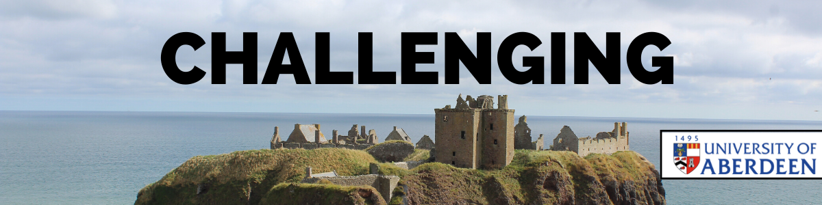 Challenging - University of Aberdeen