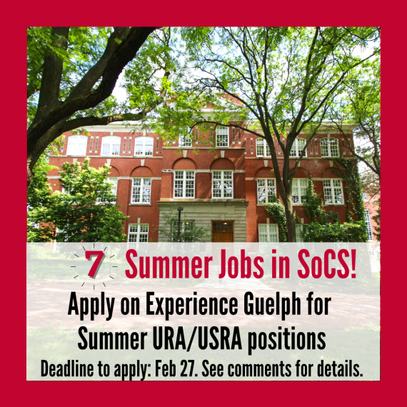 Poster with Reynolds building background advertising 7 summer jobs in SoCS. Apply by Feb 27th.