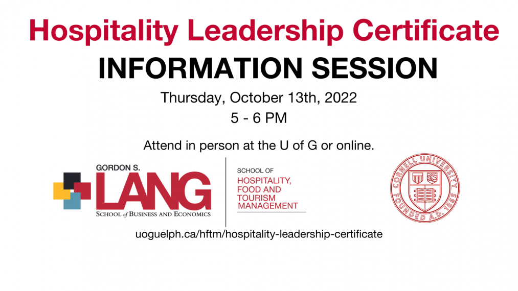 Hospitality Leadership Certification Information Session, October 13th 5 - 6 PM. Graphic includes Lang and Cornell University logos