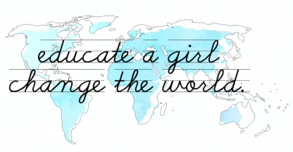 Leah's winning design for the Design for her education contest: a graphic of the world map with "educate a girl change the world" written over top