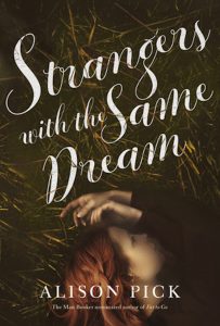 Strangers With The Same Dream