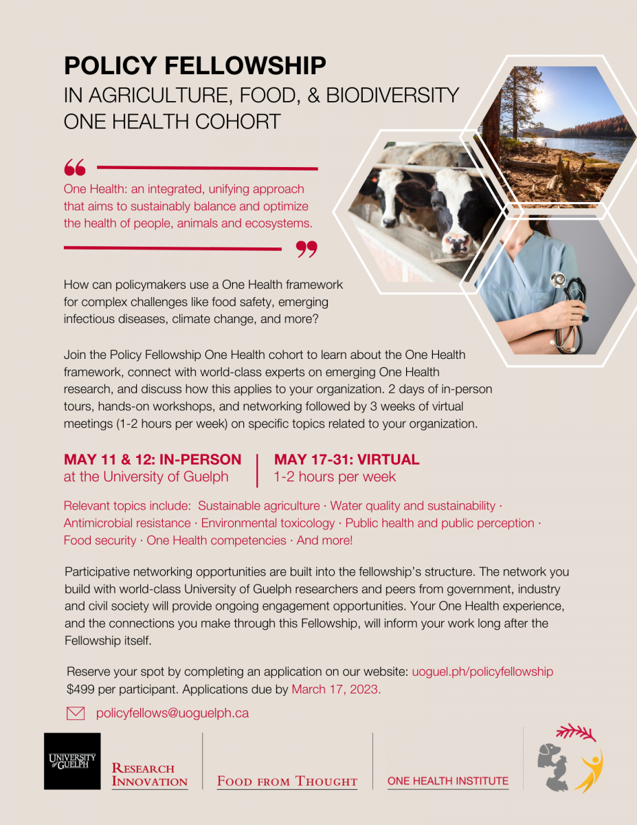 Policy Fellowship in One Health. One Health is an integrated, unifying approach that aims to sustainably balance and optimize the health of people, animals and ecosystems. How can policymakers use a One Health framework for complex challenges like food safety, emerging infectious diseases, climate change, and more? Join the Policy Fellowship One Health cohort to learn about the One Health framework, connect with world-class experts on emerging One Health research, and discuss how this applies to your organization. 2 days of in-person tours, hands-on workshops, and networking followed by 3 weeks of virtual meetings (1-2 hours per week) on specific topics related to your organization.